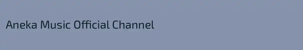 Aneka Music Official Channel